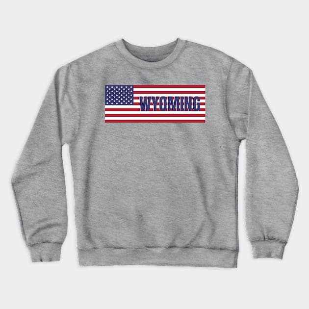 Wyoming State in American Flag Crewneck Sweatshirt by aybe7elf